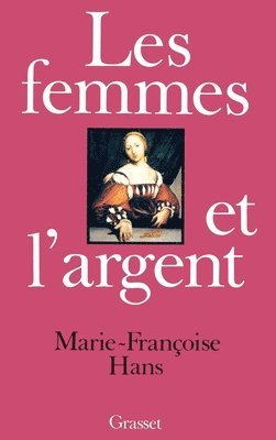 Les femmes et l'argent 1