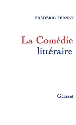 bokomslag La Comedie Litteraire