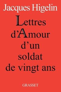 bokomslag Lettres d'amour d'un soldat de vingt ans