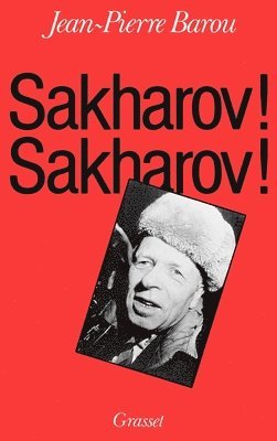 bokomslag Sakharov ! Sakharov !