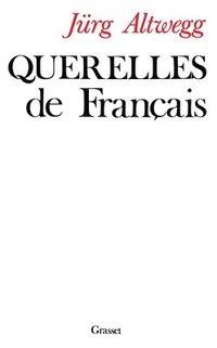 bokomslag Querelles de Francais