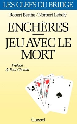 Norbert Lébely, Robert Berthe - Enchères - Jeu avec le mort, Häftad