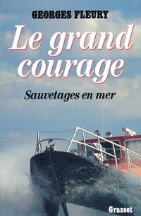 bokomslag Le grand courage