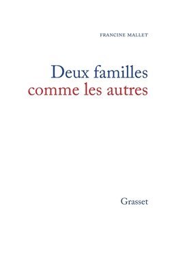 Francine Mallet - Deux familles comme les autres, Häftad
