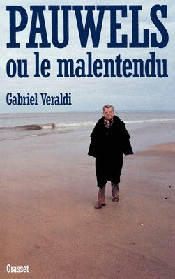 Pauwels ou le malentendu 1