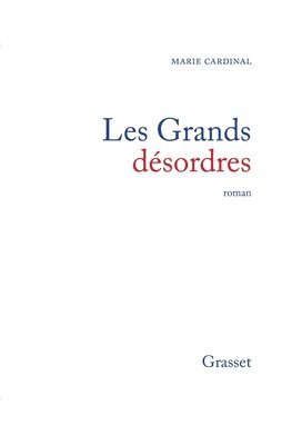 Les grands désordres