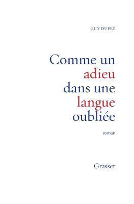 bokomslag Comme un adieu dans une langue oubliée