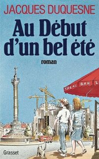 bokomslag Au début d'un bel été