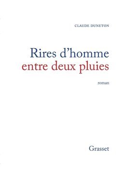 Rires d'homme entre deux pluies 1