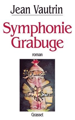 bokomslag Symphonie-Grabuge