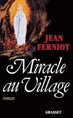 Miracle au village