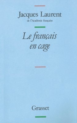 bokomslag Le Francais En Cage