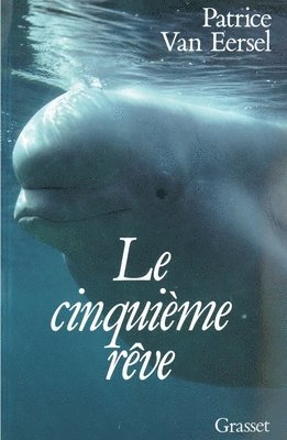 van Eersel-P - Eersel-P, v: Cinquième rêve, Häftad