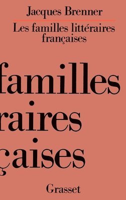 Les familles littéraires françaises