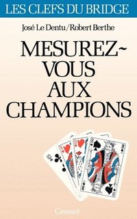 bokomslag Mesurez-vous aux champions