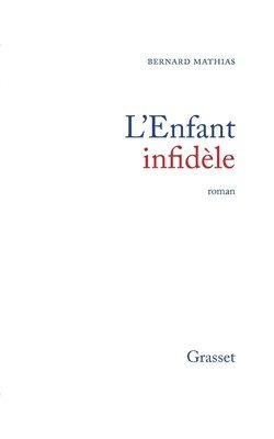 L'enfant infidèle 1