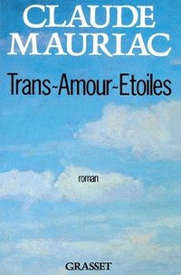 bokomslag Trans-Amours-Etoiles