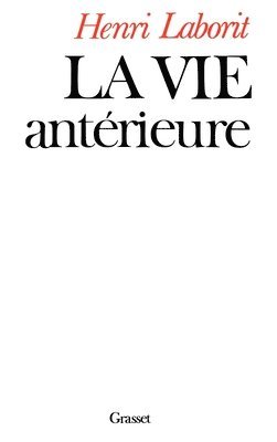 La vie antérieure 1