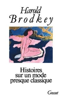 bokomslag Histoires Sur Un Mode Presque Classique T01