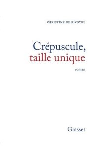 bokomslag Crépuscule, taille unique