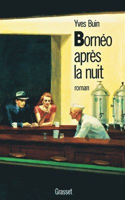 bokomslag Bornéo, après la nuit