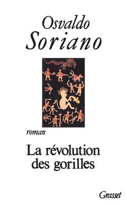 La Revolution Des Gorilles