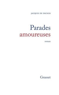 bokomslag Parades amoureuses