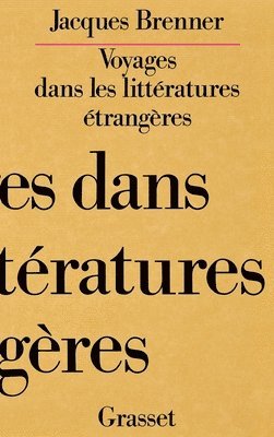 Voyages dans les littératures étrangères 1