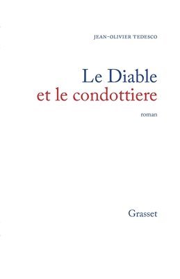 bokomslag Le diable et le condottière