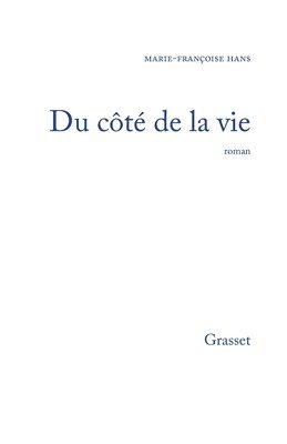 Du côté de la vie 1