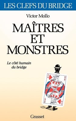 Victor Mollo - Maitres et monstres, Häftad