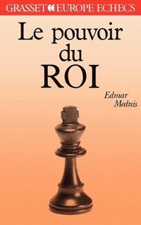 bokomslag Le pouvoir du roi