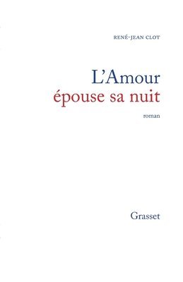 bokomslag L'amour épouse sa nuit