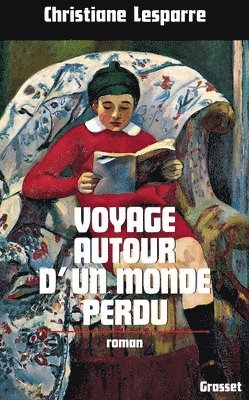 Voyage autour d'un monde perdu