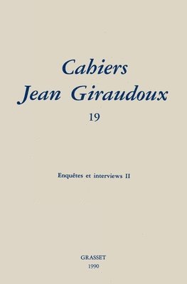 Jean Giraudoux - Cahiers numéro 19, Häftad