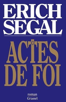 Erich Segal - Actes de Foi, Häftad