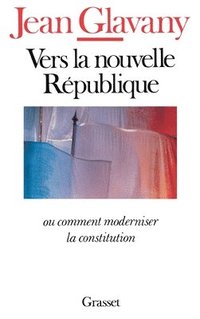 bokomslag Vers la nouvelle république