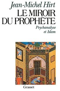 bokomslag Le miroir du prophète