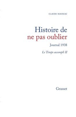 Mauriac-C - Le temps accompli T02, Häftad