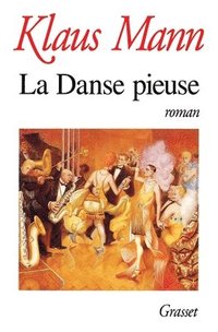 bokomslag La Danse Pieuse