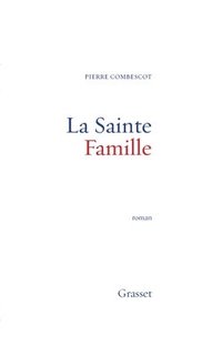 bokomslag La Sainte Famille