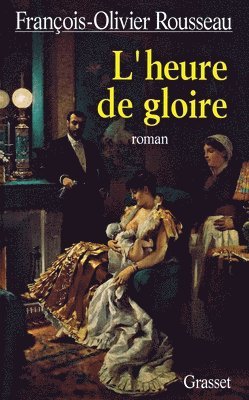 L'heure de gloire 1