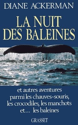 Diane Ackerman - La nuit des baleines, Häftad