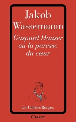 bokomslag Gaspard Hauser