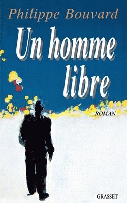 bokomslag Un homme libre