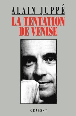 La tentation de Venise 1