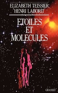 bokomslag Etoiles et molécules