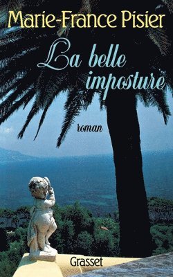 La belle imposture 1