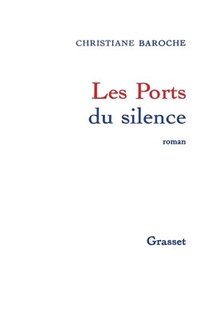 bokomslag Les ports du silence