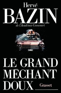 bokomslag Le grand méchant doux